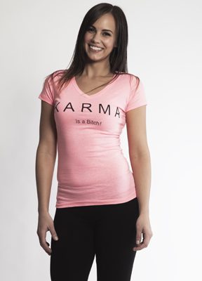 KARMA Is a Bitch! V Neck Pink
